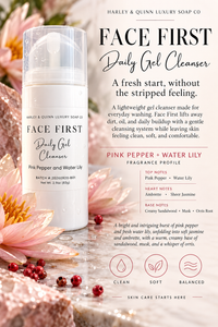 Face First Daily Gel Cleanser - Pink Pepper & Water Lily
